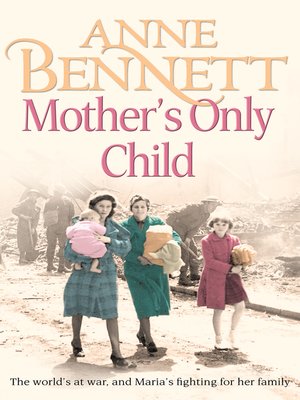 cover image of Mother's Only Child